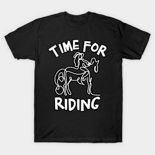 Time for Riding a Horse T-Shirt